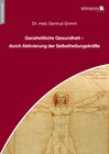 Buchcover Ganzheitliche Gesundheit – durch Aktivierung der Selbstheilungskräfte