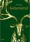 Buchcover Keltenkind / Keltenkind