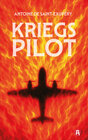Buchcover Kriegspilot. Antoine de Saint-Exupéry (auch bekannt als "Flug nach Arras")