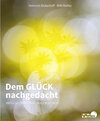 Buchcover Dem GLÜCK nachgedacht