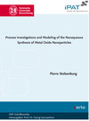 Buchcover Process Investigations and Modeling of the Nonaqueous Synthesis of Metal Oxide Nanoparticles