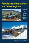 Buchcover Anekdoten und Geschichten zur Fichtelbergbahn