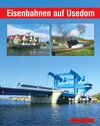 Buchcover Eisenbahnen auf Usedom