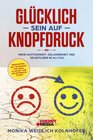Buchcover Glücklich sein auf Knopfdruck