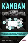Buchcover KANBAN im Prozess- und Projektmanagement (Klassisch I Agile I Lean I Hybrid)