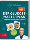Buchcover Der Glukose-Masterplan