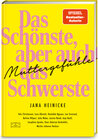 Buchcover Muttergefühle – Das Schönste, aber auch das Schwerste