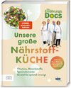 Buchcover Die Ernährungs-Docs – Unsere große Nährstoffküche