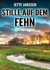 Buchcover Stille auf dem Fehn. Ostfrieslandkrimi