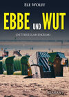 Buchcover Ebbe und Wut. Ostfrieslandkrimi