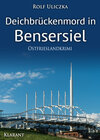 Buchcover Deichbrückenmord in Bensersiel. Ostfrieslandkrimi