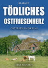 Buchcover Tödliches Ostfriesenherz. Ostfrieslandkrimi