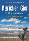 Buchcover Auricher Gier. Ostfrieslandkrimi