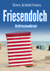 Buchcover Friesendolch. Ostfrieslandkrimi