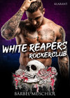 Buchcover White Reapers Rockerclub. Rockerroman
