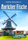 Buchcover Auricher Fische. Ostfrieslandkrimi