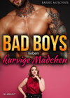 Buchcover Bad Boys lieben kurvige Mädchen. Roman