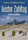 Buchcover Juister Zahltag. Ostfrieslandkrimi (eBook, ePUB)