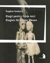 Buchcover Elegii pentru fiinţe mici - Elegien für kleine Wesen