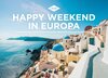 Buchcover Happy Weekend in Europa - KUNTH Tischkalender 2025