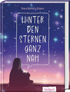 Buchcover Hinter den Sternen ganz nah