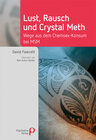 Buchcover Lust, Rausch und Crystal Meth