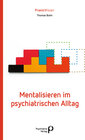 Buchcover Mentalisieren im psychiatrischen Alltag