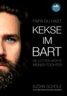 Buchcover Papa, du hast Kekse im Bart