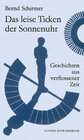Buchcover Das leise Ticken der Sonnenuhr