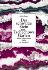 Buchcover Der schwarze Stein aus Tschechows Garten