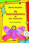 Buchcover Zauberlanddetektive und die Zahnfee
