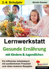 Buchcover Lernwerkstatt Gesunde Ernährung mit Kindern und Jugendlichen