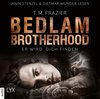 Buchcover Bedlam Brotherhood - Er wird dich finden