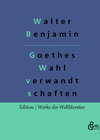 Buchcover Goethes Wahlverwandtschaften