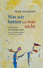 Buchcover Was wir hatten und was nicht