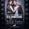 Buchcover Der geile Erotik-Film: Sex-Anweisung | Erotik Audio Story | Erotisches Hörbuch Audio CD
