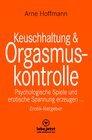 Buchcover Keuschhaltung und Orgasmuskontrolle | Erotischer Ratgeber