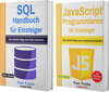 Buchcover SQL Handbuch für Einsteiger + JavaScript Programmieren für Einsteiger (Hardcover)