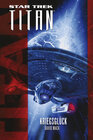 Buchcover Star Trek - Titan: Kriegsglück