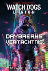 Buchcover Watch Dogs: Legion – Daybreaks Vermächtnis