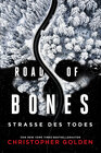 Buchcover Road of Bones – Straße des Todes