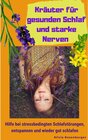 Buchcover Kräuter für gesunden Schlaf und starke Nerven