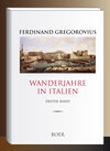 Buchcover Wanderjahre in Italien, Band 1