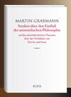 Buchcover Studien über den Einfluß der aristotelischen Philosophie auf die mittelalterlichen Theorien über das Verhältnis von Kirc