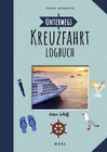 Buchcover Unterwegs: Kreuzfahrt-Logbuch