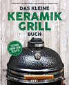 Buchcover Das kleine Keramikgrill-Buch