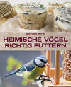 Buchcover Heimische Vögel richtig füttern