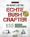 Buchcover Die Bucket List für echte Bushcrafter