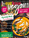 Buchcover Eat Love Vegan 04 November/Dezember/Januar: Das Magazin - 50 vegane Rezepte für alle!