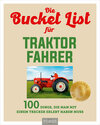 Buchcover Die Bucket List für Traktor Fahrer